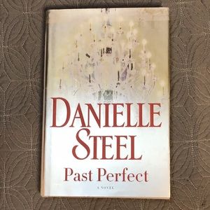 Danielle Steele’s “Past Perfect”